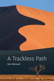 A Trackless Path, McLeod Ken
