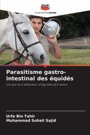 Parasitisme gastro-intestinal des quids, Tahir Urfa Bin