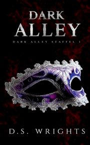 Dark Alley, Wrights D.S.