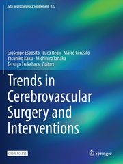 Trends in Cerebrovascular Surgery and Interventions, 