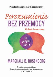 Porozumienie bez przemocy, Rosenberg Marshall B.