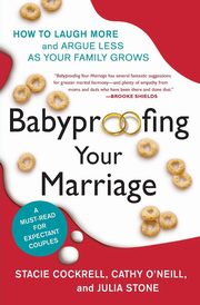 ksiazka tytu: Babyproofing Your Marriage autor: Cockrell Stacie