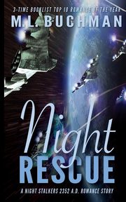 Night Rescue, Buchman M.  L.