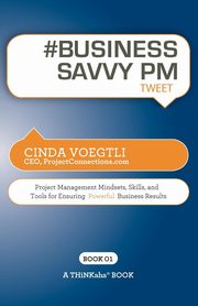 # BUSINESS SAVVY PM tweet Book01, Voegtli Cinda