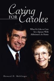 ksiazka tytu: Caring for Carolee autor: Mehlinger Howard D.