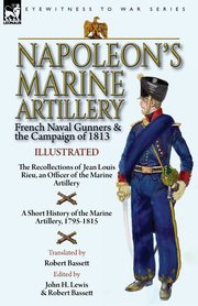 Napoleon's Marine Artillery, Rieu Jean   Louis