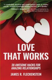 Love That Works, Fleckenstein James R.