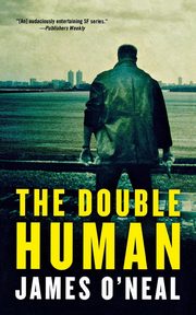 Double Human, O'Neal James