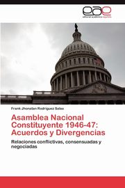 Asamblea Nacional Constituyente 1946-47, Rodrguez Salas Frank Jhonatan