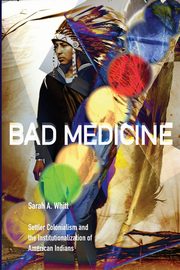 Bad Medicine, Whitt Sarah A.