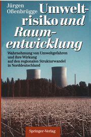 Umweltrisiko und Raumentwicklung, Oenbrgge Jrgen