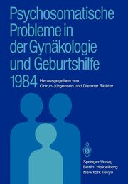 ksiazka tytu: Psychosomatische Probleme in der Gynkologie und Geburtshilfe 1984 autor: 