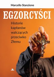 Egzorcyci Historie kapanw walczcych przeciwko Zemu, Stanzione Marcello