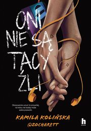 Oni nie s tacy li, Koliska Kamila