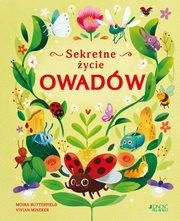 Sekretne ycie owadw, Butterfield Moira