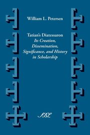 Tatian's Diatesseron, Petersen William Lawrence