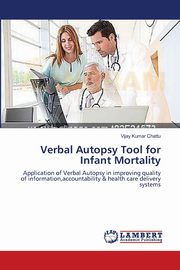 Verbal Autopsy Tool for Infant Mortality, Chattu Vijay Kumar