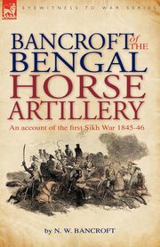 Bancroft of the Bengal Horse Artillery, Bancroft N. W.