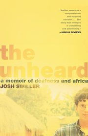 The Unheard, Swiller Josh