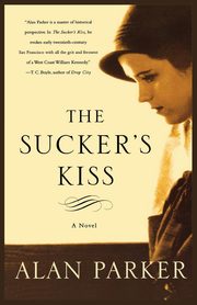 ksiazka tytu: The Sucker's Kiss autor: Parker Alan