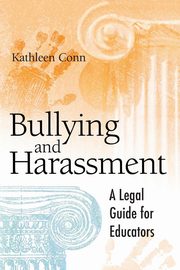 Bullying and Harassment, Conn Kathleen