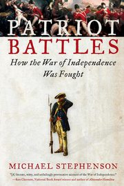 Patriot Battles, Stephenson Michael