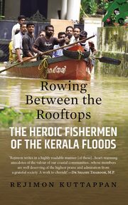 Rowing Between the Rooftops, Kuttappan Rejimon