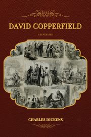 David Copperfield, Dickens Charles