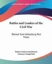 Battles and Leaders of the Civil War, Johnson Robert Underwood