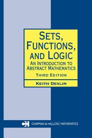 Sets, Functions, and Logic, Devlin Keith