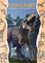 Dinozaury i zwierzta prehistoryczne, 