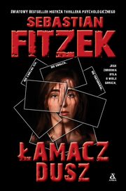 amacz dusz, Fitzek Sebastian