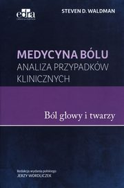 Medycyna blu Ble gowy i twarzy, Waldman S.D.