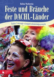 Feste und Brauche der DACHL-Lnder, Wachowska Halina