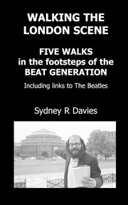 Walking the London Scene, Davies Sydney R