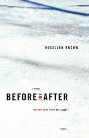 Before and After, Brown Rosellen