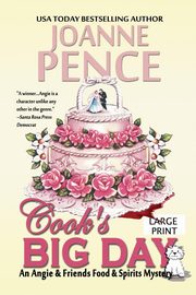 Cook's Big Day [Large Print], Pence Joanne