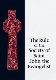 Rule of the SSJE, Society of St John the Evangelist