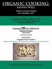 Organic Cooking, World School Publication
