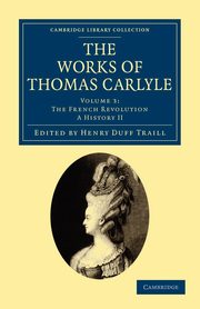 The Works of Thomas Carlyle - Volume 3, 