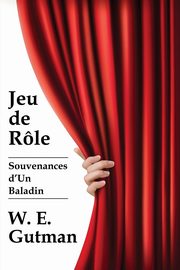 Jeu de Role, Gutman W. E.