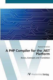 A PHP Compiler for the .NET Platform, Romeikat Raphael