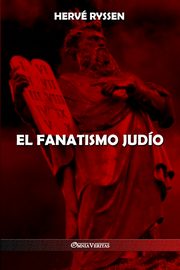 El fanatismo judo, Ryssen Herv