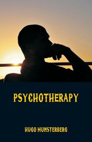 Psychotherapy, Mnsterberg Hugo