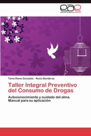 Taller Integral Preventivo del Consumo de Drogas, Romo Gonzlez Tania