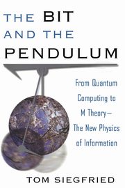 The Bit and the Pendulum, Siegfried Tom