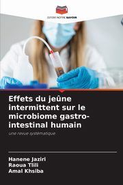 Effets du je?ne intermittent sur le microbiome gastro-intestinal humain, Jaziri Han?ne