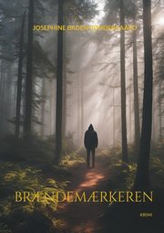 Br?ndem?rkeren, B?ndergaard Josephine Baden