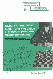 Lernen und Motivation als relevanzgesteuerte Datenverarbeitung, RICKENBACHER