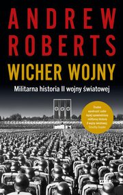 Wicher wojny., Roberts Andrew